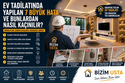 Ev Tadilatında Yapılan 7 Büyük Hata